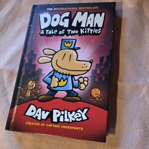 Dog Man: A Tale of Two Kitties by -  Dav Pilkey Book